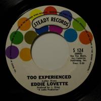 Eddie Lovette - Too Experienced (7")