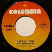Cheryl Lynn Got To Be Real (7")