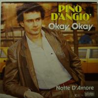 Pino D\'Angio - Okay Okay (7")