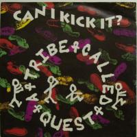 A Tribe Called Quest - Can I Kick It? (7")