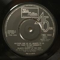 Gladys Knight Neither One Of Us (7")