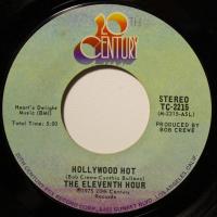Eleventh Hour - Hollywood Hot / Hotter (7")