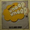 St. James Group - Whoop Whoop (7")