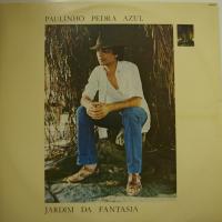 Paulinho Pedra Azul - Jardim Da Fantasia (LP)