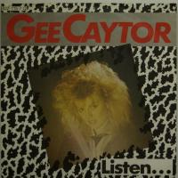 Gee Caytor Listen (7")