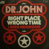 Dr. John - Right Place Wrong Time (7")