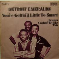 Detroit Emeralds - You\'re Gettin\' A Little.. (7")