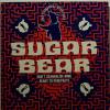 Sugar Bear - Don't Scandalise Mine (7")