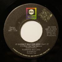 Florence Ballard - It Doesn\'t Matter How.. (7")