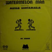 Mongo Santamaria - Watermelon Man (7")