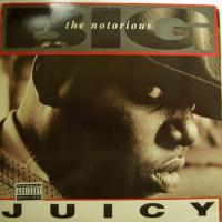 Notorious BIG - Juicy (12")