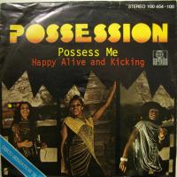 Possession Possess Me (7")