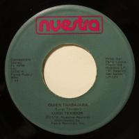 Luigi Texidor Quien Trabajara (7") 