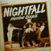 Nightfall - Nightime Boogie (7")