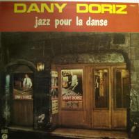 Dany Doriz - Jazz Pour Le Danse (LP)