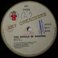 Sky Creackers - You Should Be Dancing (12")