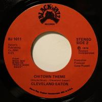 Cleveland Eaton - Chitown Theme (7")