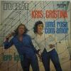 Kris & Cristina - Uma Rosa Com Amor (7")