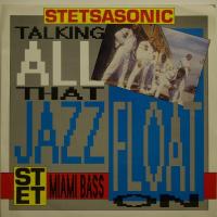 Stetsasonic Talkin All That Jazz (7")