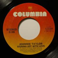 Johnnie Taylor - I Got This Thing For Your.. (7")