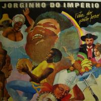 Jorginho Do Imperio Eu Nae Sou Santo (LP)