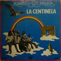 Manduka Los Jaivas La Centinela (7")