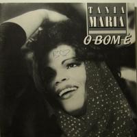 Tania Maria - O Bom E (7")