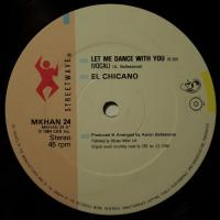 El Chicano - Let Me Dance With You (12")