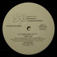 Vernon Burch - Playing Hard To Get (12")