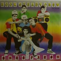 Rock Steady Crew - She\'s Fresh (7")