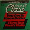 Touch Of Class - You Got To Know Better (7")