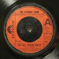 Fatback Band - (Do The) Spanish Hustle (7")