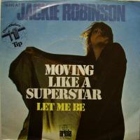 Jackie Robinson Moving Like A Superstar (7")