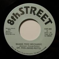 Dr Fellgood Potts Shade Tree Mechanic (7")