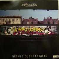 Artifacts - Wrong Side Of Da Tracks (12")