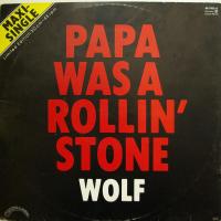 Bill Wolfer - Papa Was A Rollin\' Stone (12")