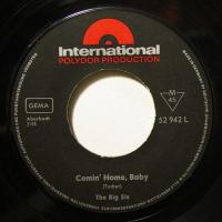 Big Six - Comin\' Home, Baby (7")