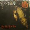 Jaki Whitren - Give Her The Day (7")