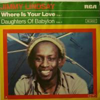 Jimmy Lindsay - Where Is Your Love (7")