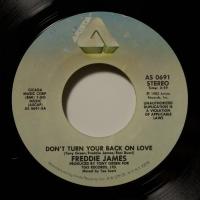 Freddie James Don't Turn Your Back On Love (7")