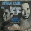 Bob & Earl - Harlem Shuffle (7")