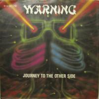 Warning - Journey To The Other Side (7")