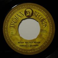 Pioneers and Greyhound - Mother & Child.. (7")
