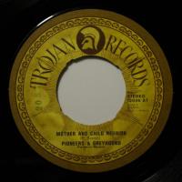 Pioneers and Greyhound - Mother & Child.. (7")