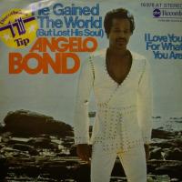 Angelo Bond I Love You For What You Are (7")