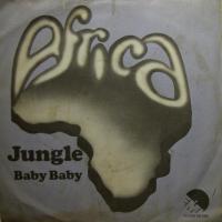 Africa - Jungle / Baby Baby (7")