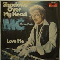Michael Cretu Shadows Over My Head (7")