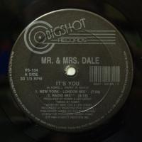 Mr. & Mrs. Dale - It\'s You (12")