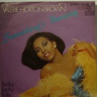 Valerie Horton-Brown - Something\'s Burning (7")