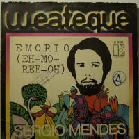 Sergio Mendes - Emorio (Eh-Mo-Ree-Oh) (7")